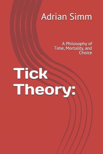Tick Theory