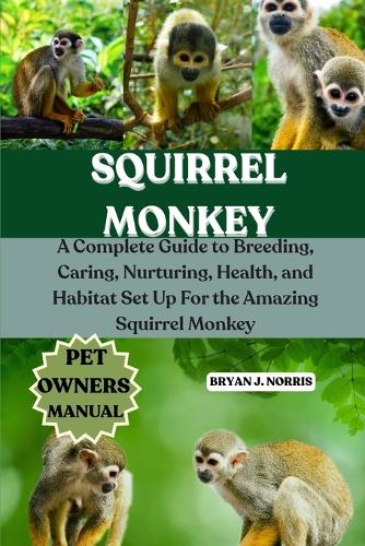 Squirrel Monkeys