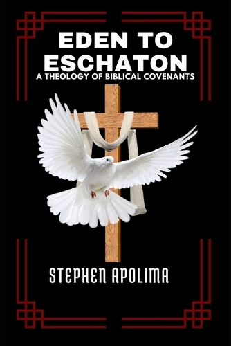 Eden to Eschaton