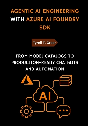 Agentic AI Engineering with Azure AI Foundry SDK