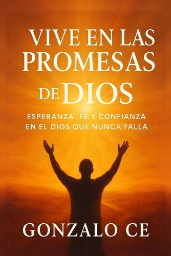 Vive en las Promesas de Dios