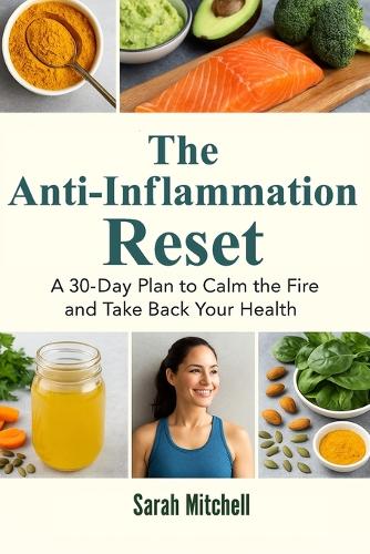 The Anti-Inflammation Reset
