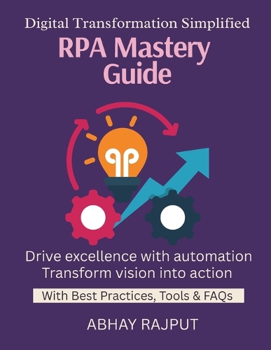 RPA Mastery Guide