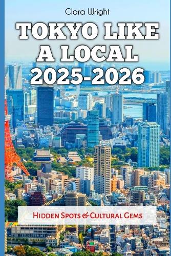 Tokyo Like a Local 2025-2026
