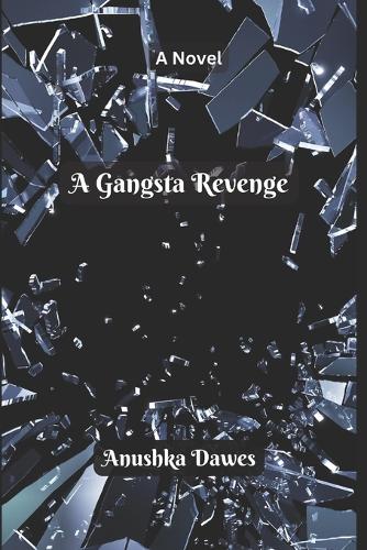 A Gangsta Revenge