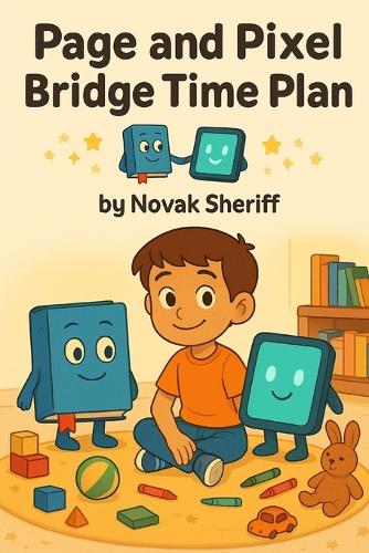 Page and Pixel Bridge Time Plan
