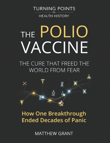 The Polio Vaccine