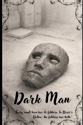 The Dark Man