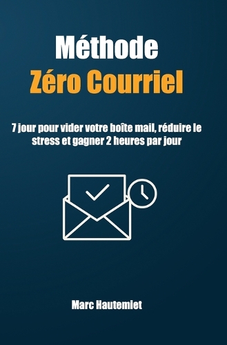Méthode Zéro courriel