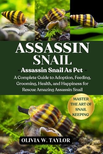 Assassin Snail