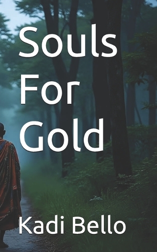 Souls For Gold