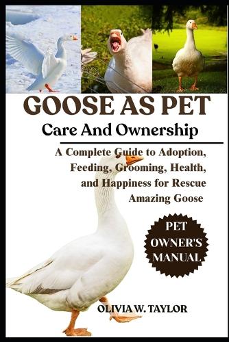 Goose as Pet