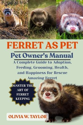Ferret as Pet
