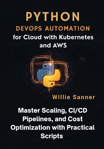 Python DevOps Automation for Cloud with Kubernetes and AWS