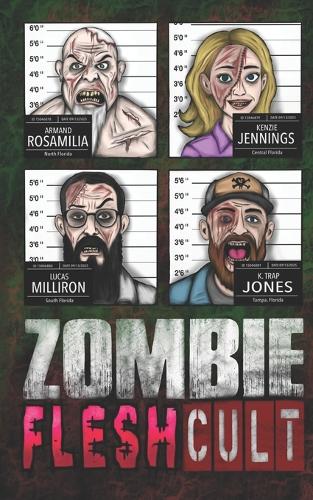 Zombie Flesh Cult