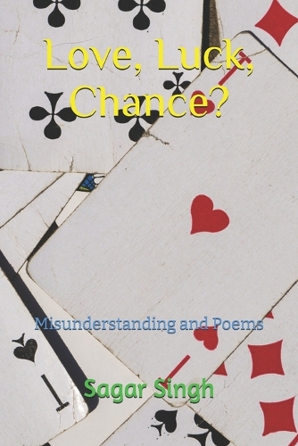 Love, Luck, Chance?