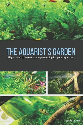 The aquarist's garden