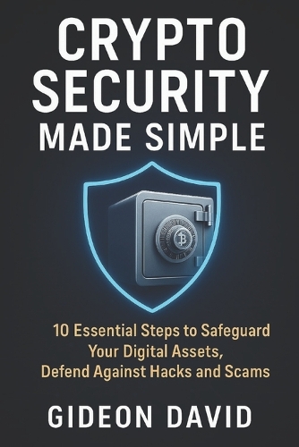 Crypto Security Made Simple