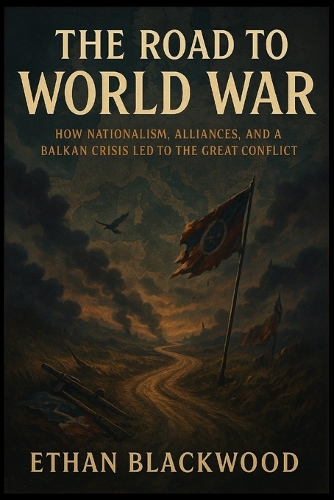 The Road to World War