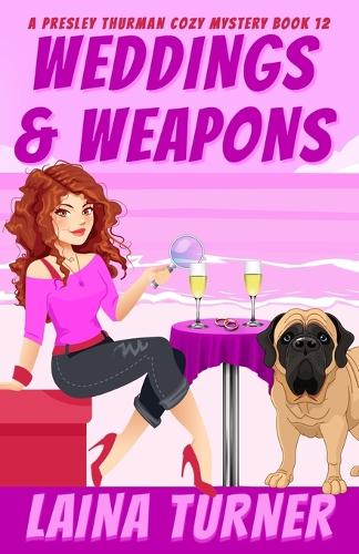 Weddings & Weapons