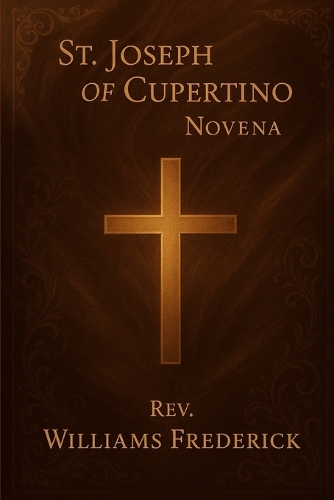 St. Joseph of Cupertino Novena