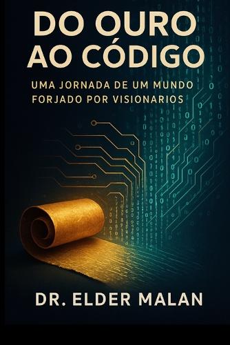 Do Ouro ao Código