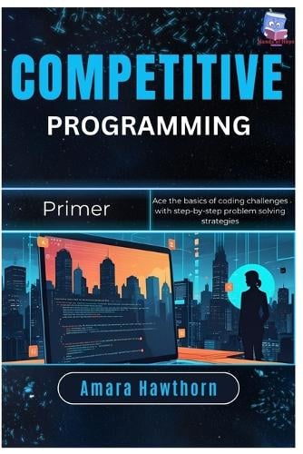 Competitive Programming Primer