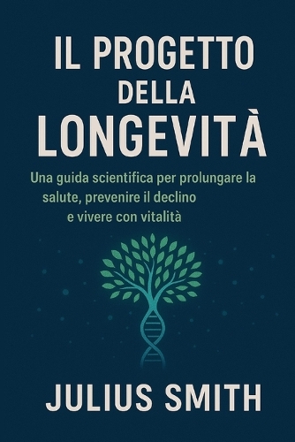 Il Progetto Della Longevità