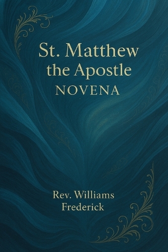 St. Matthew the Apostle Novena