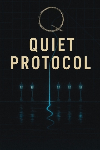 Quiet Protocol
