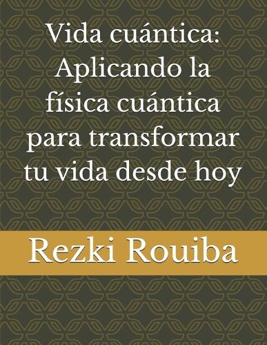 Vida cuántica