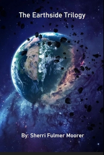 The Earthside Trilogy