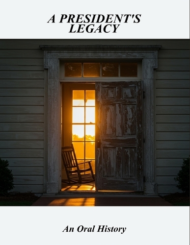 A President'S Legacy