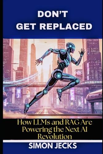 Don't Get Replaced