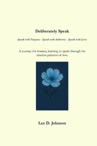 Deliberately Speak