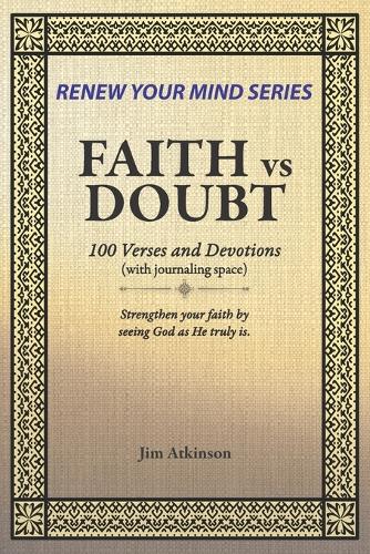 Faith vs Doubt