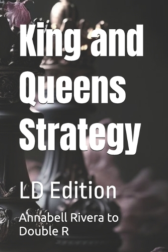 King and Queens Strategy