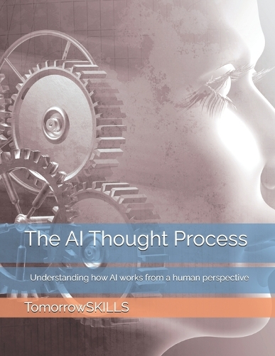The AI Thought Process