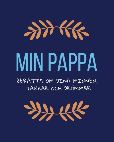 Min pappa