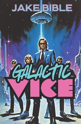 Galactic Vice