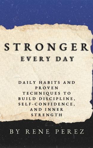 Stronger Every Day