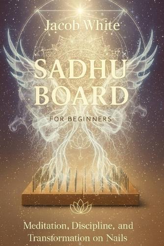 Sadhu Board for Beginners