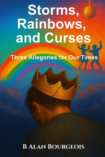 Storms, Rainbows and Curses
