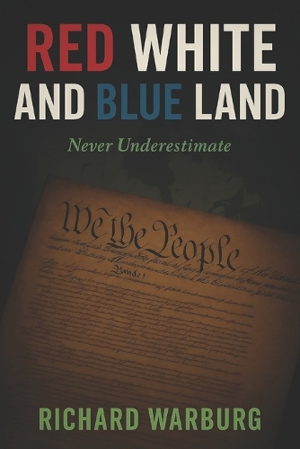 Red White and Blue Land