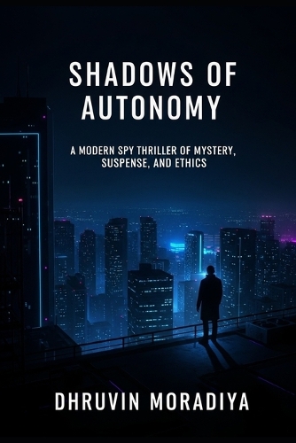 Shadows of Autonomy