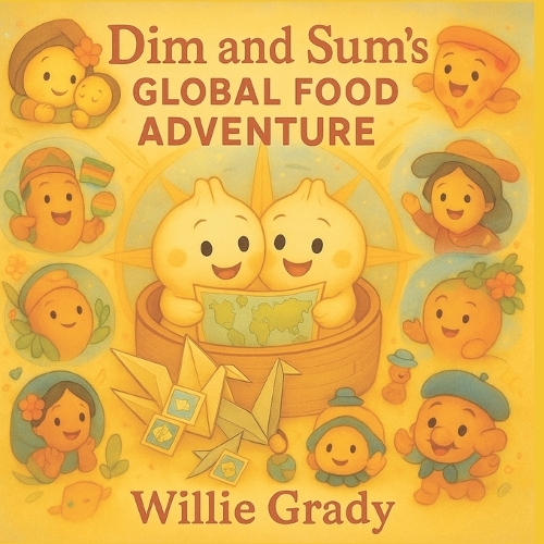 Dim and Sum's Global Food Adventure