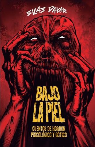 Bajo La Piel