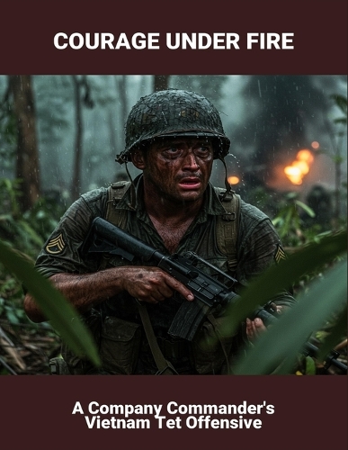 Courage Under Fire