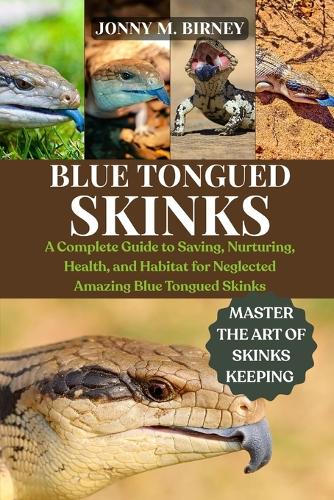 Blue-Tongued Skinks