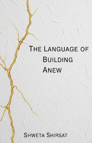 The Language of Building Anew